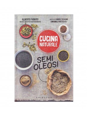 Semi Oleosi - Cucina Naturale