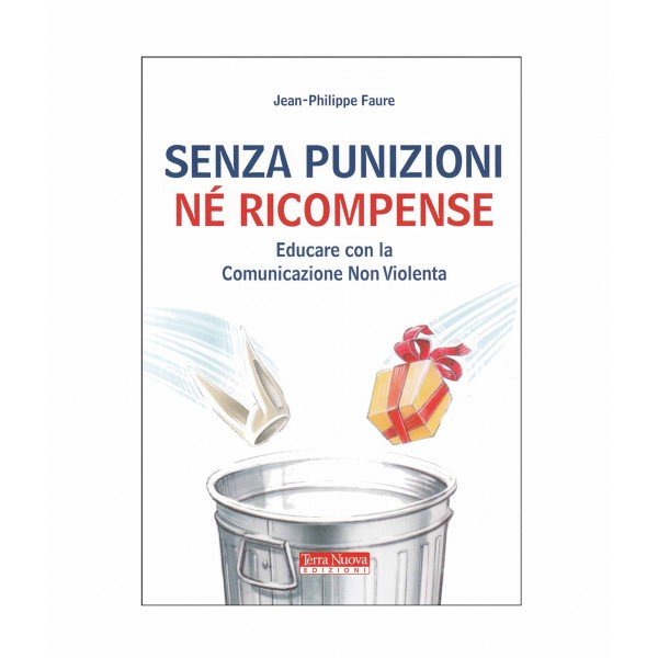 Senza Punizioni NÃ© Ricompense