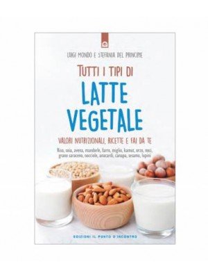 Medio 2017 Tutti i Tipi di Latte Vegetale