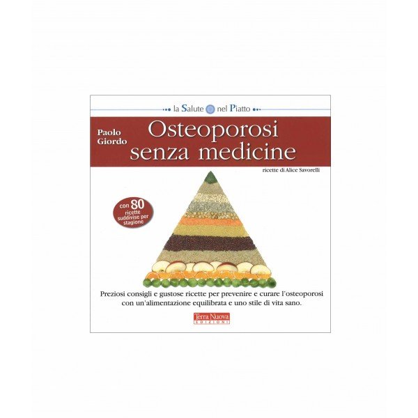 Osteoporosi Senza Medicine
