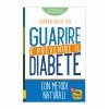 Guarire e Prevenire il Diabete